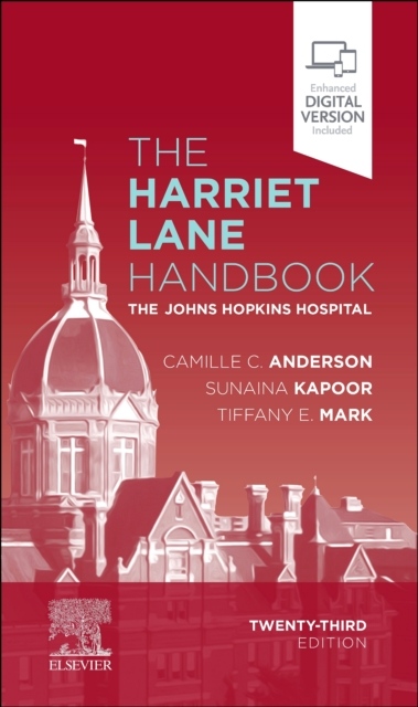 The Harriet Lane Handbook, The Johns Hopkins Hospital, 23rd Edition Elsevier