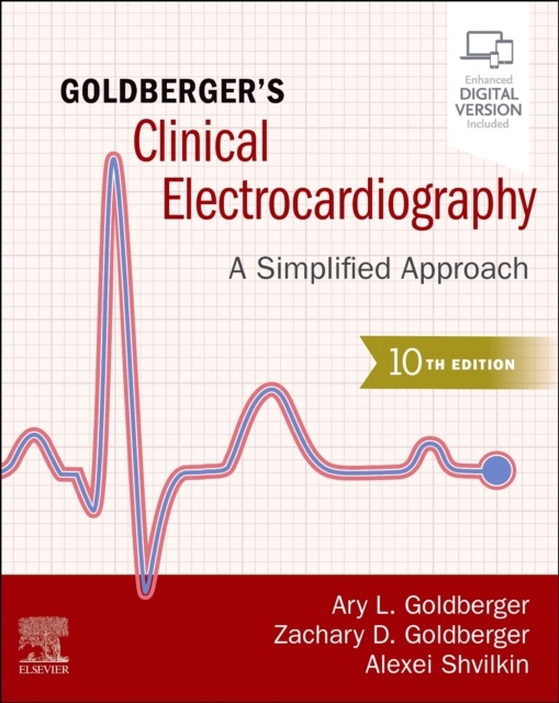 Goldberger´s Clinical Electrocardiography, A Simplified Approach, 10th Edition Elsevier