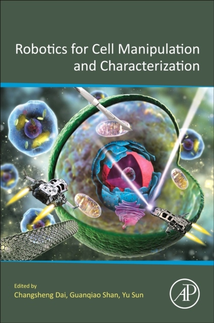 Robotics for Cell Manipulation and Characterization Elsevier