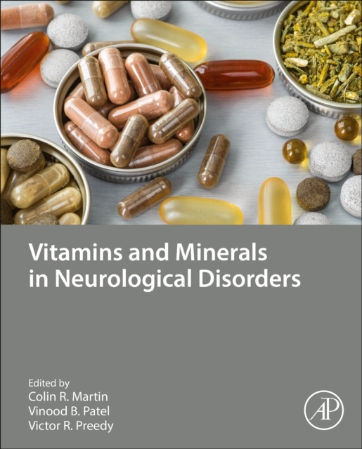 Vitamins and Minerals in Neurological Disorders Elsevier