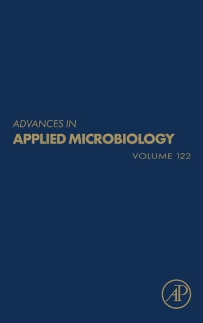 Advances in Applied Microbiology, Volume122 Elsevier