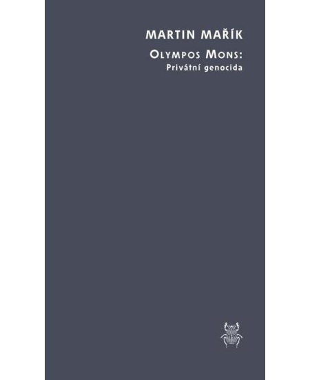 Olympos Mons: Privátní genocida Daniel Podhradský - Dauphin Praha