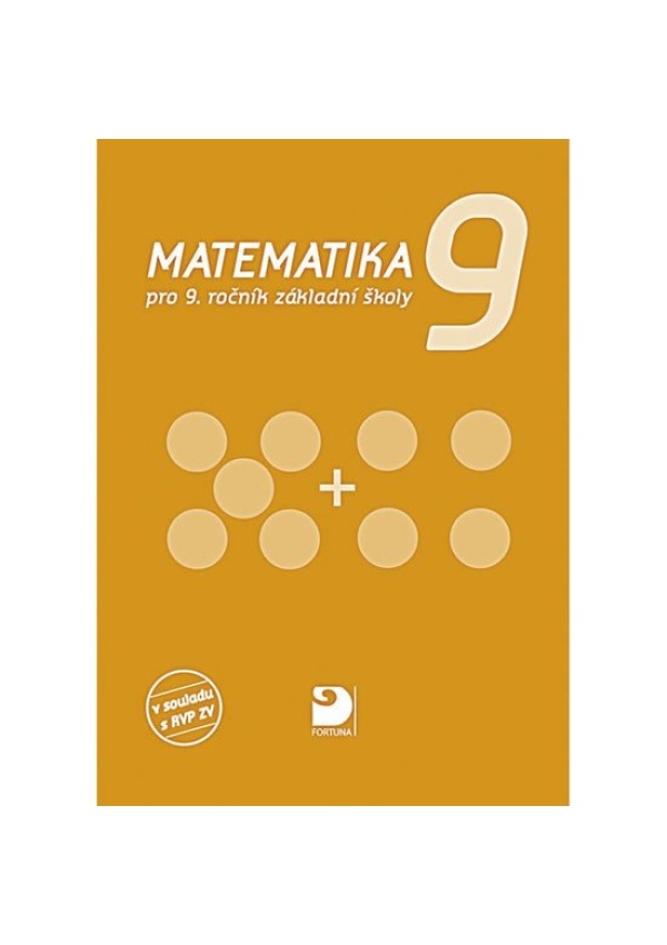 Matematika pro 9. ročník ZŠ FORTUNA - JUDr. František Talián