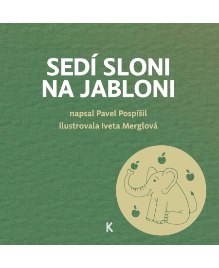 Sedí sloni na jabloni Knižní stezka k dětem