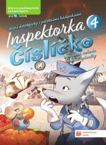 Inspektorka Číslíčko 4 (pro žáky 4. tříd) TAKTIK International, s.r.o