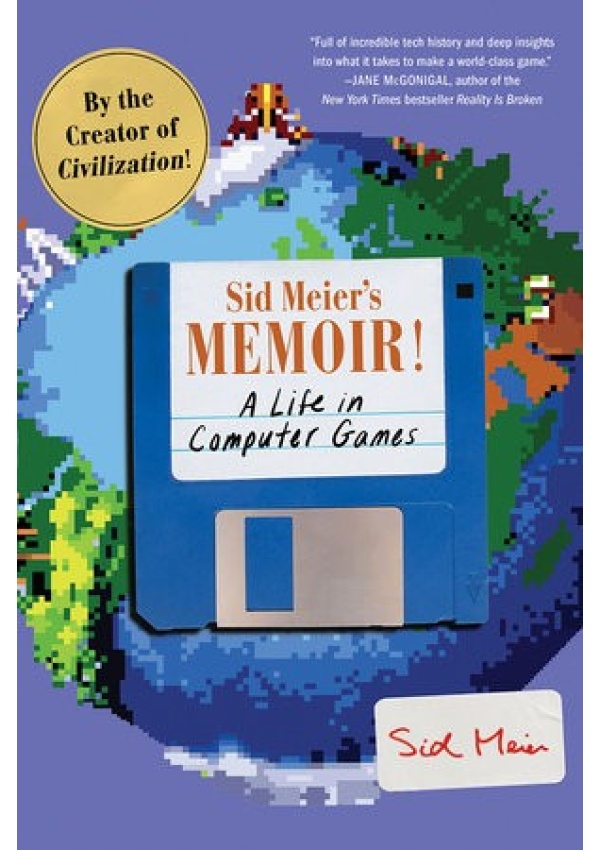 Sid Meier's Memoir!, A Life in Computer Games WW Norton & Co