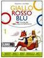 GIALLO, ROSSO, BLU Vol. 1 + Storia di dei ed eroi + Quaderno degli strumenti 1 LE MONNIER