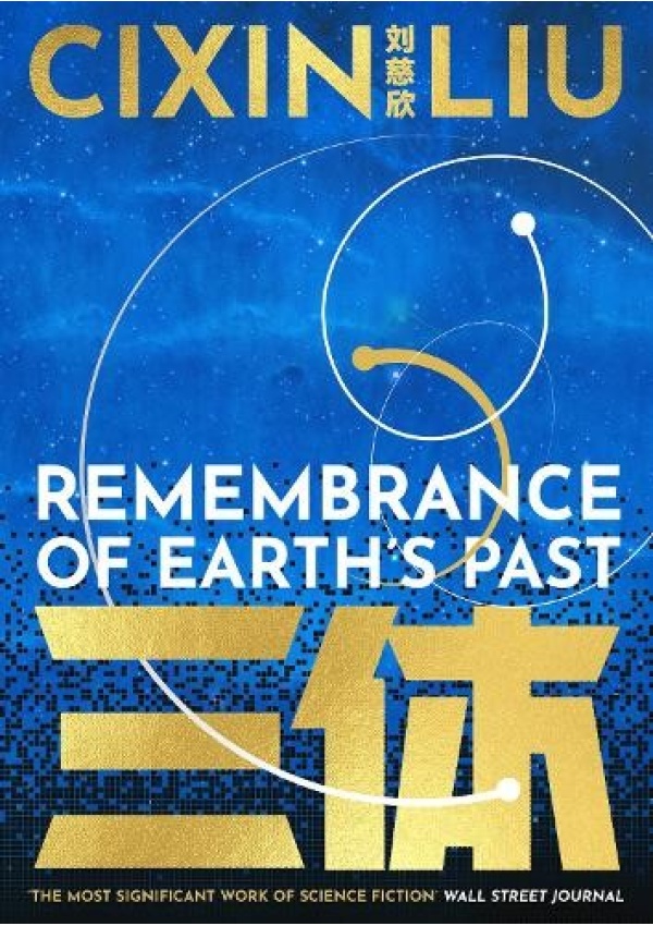 Three-Body Problem Trilogy, Remembrance of Earth's Past Bloomsbury Publishing PLC