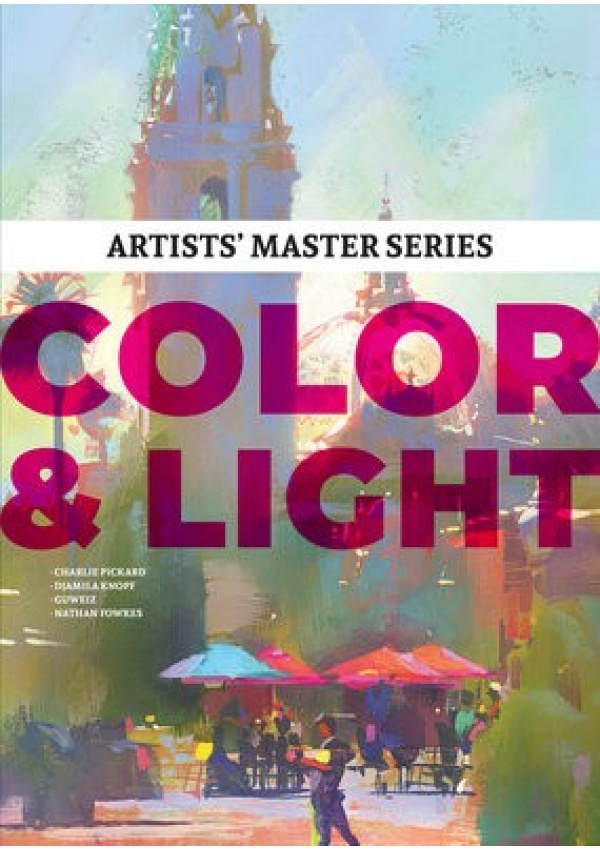 Artist´s Master Series: Color and Light 3DTotal Publishing Ltd