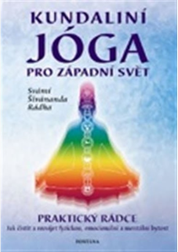 Kundaliní jóga pro západní svět FONTÁNA ESOTERA, s.r.o.