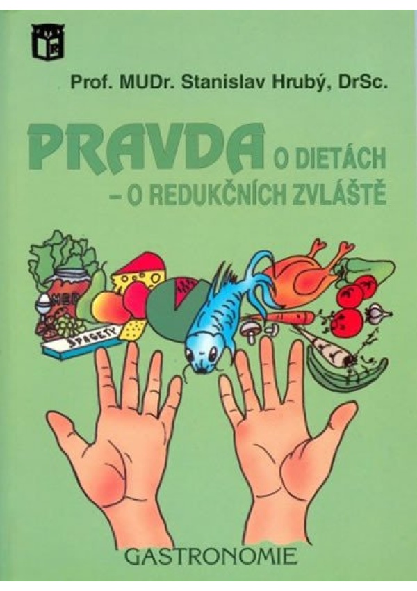 Pravda o dietách - o redučkních zvláště Runštuk Radek - R plus