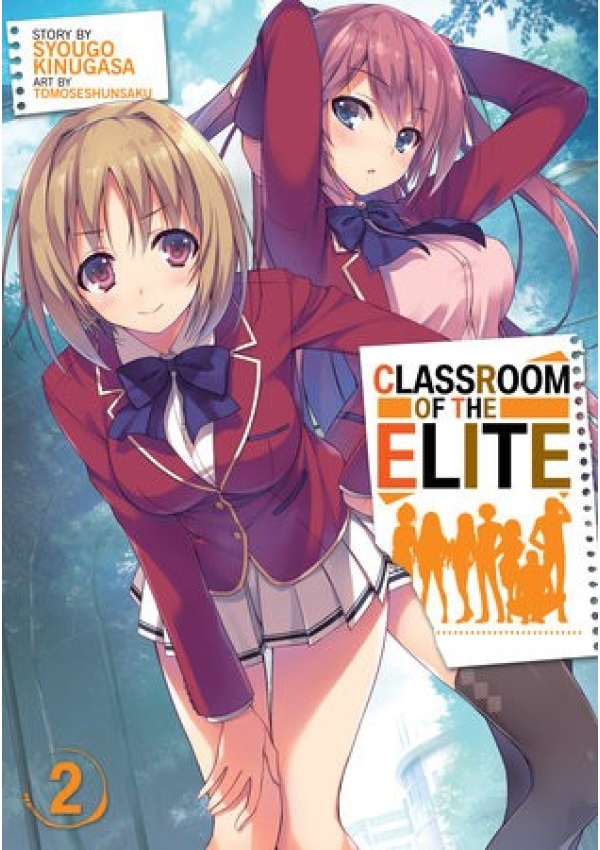 Classroom of the Elite (Light Novel) Vol. 2 Seven Seas Entertainment, LLC