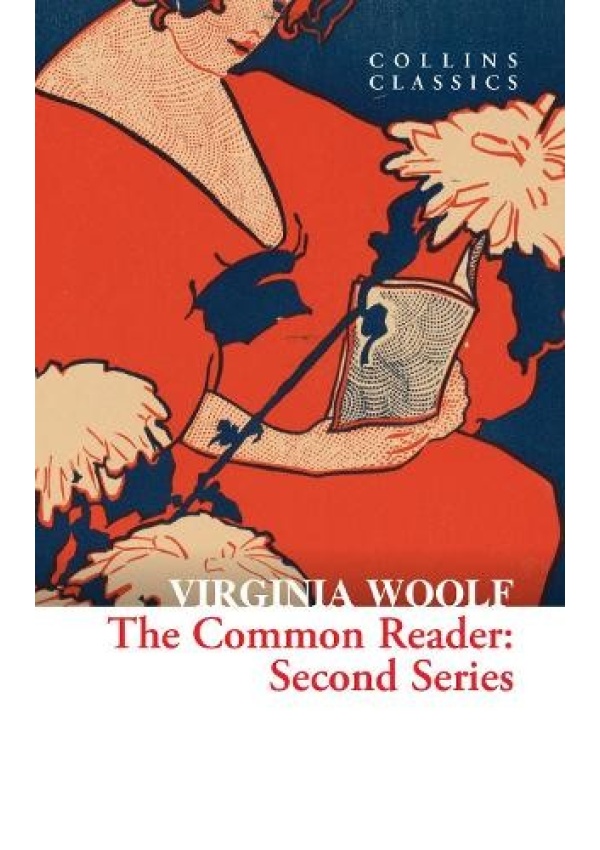 Common Reader, Second Series HarperCollins Publishers