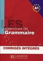 LES 500 EXERCICES GRAMMAIRE A1 LIVRE a CORRIGES Hachette