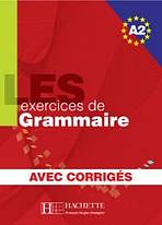 LES 500 EXERCICES GRAMMAIRE A2 LIVRE a CORRRIGES Hachette