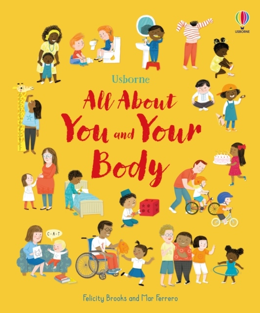 All About You and Your Body Usborne Publishing
