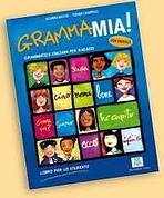 GRAMMAMIA! LIBRO STUDENTE ALMA Edizioni