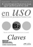 COMPETENCIA GRAMATICAL EN USO Niveau B2 CLAVE  Edelsa