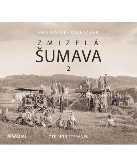 Zmizelá Šumava 2 (audiokniha) Voxi