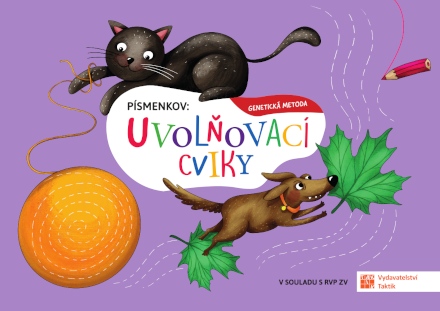 Genetická metoda - Uvolňovací cviky pro Písmenkov TAKTIK International, s.r.o