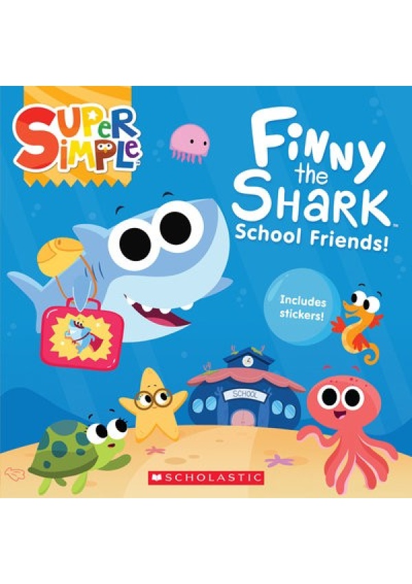 Finny the Shark: School Friends (with stickers) Scholastic US