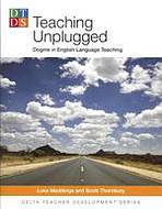 Teaching Unplugged DELTA PUBLISHING