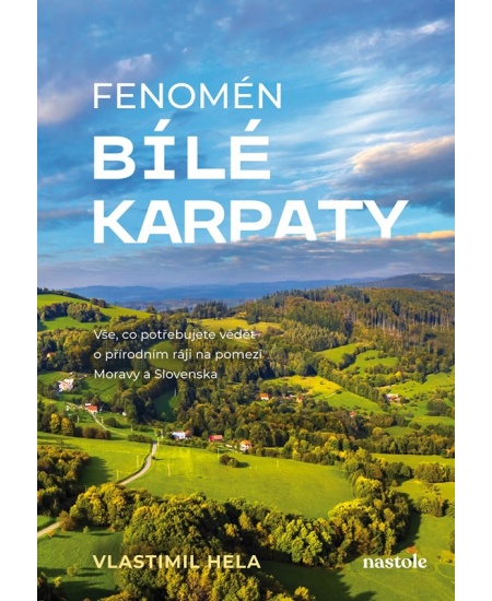 Fenomén Bílé Karpaty  nastole