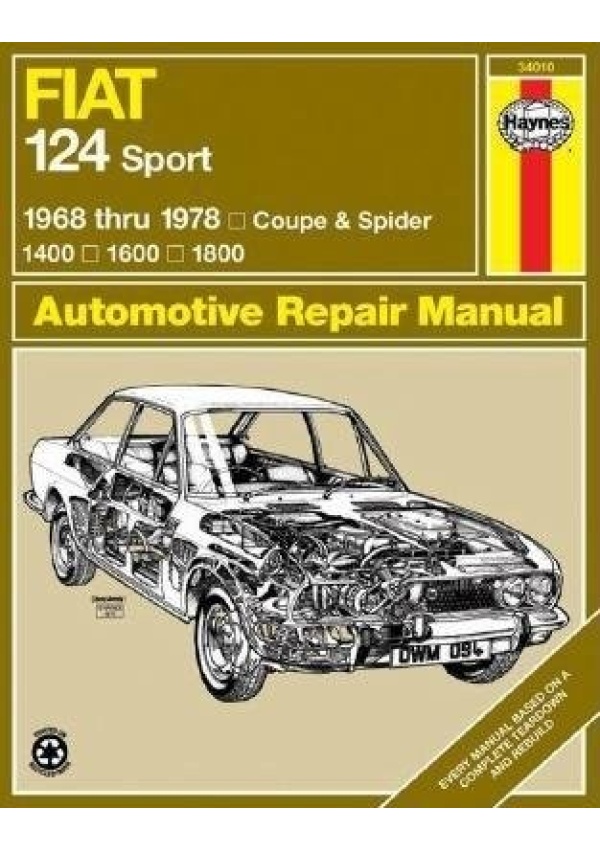 Fiat 124 Sport Coupe a Spider (1968-1978) Haynes Repair Manual (USA) Haynes Publishing Group