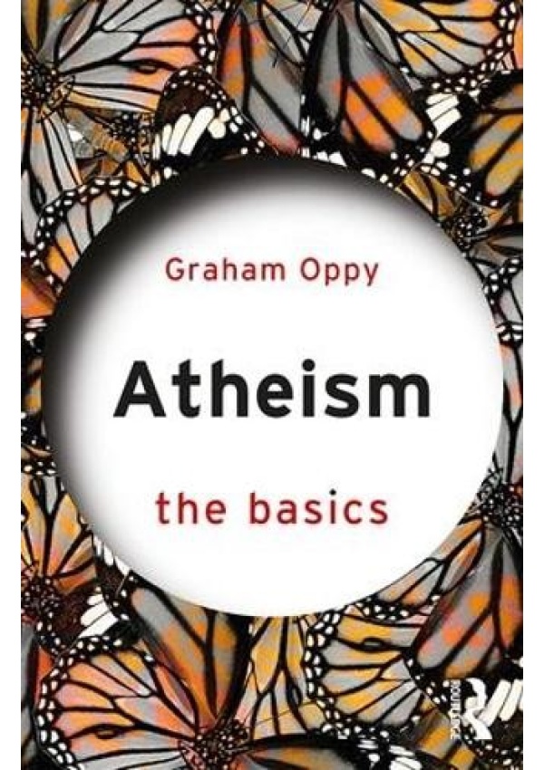 Atheism: The Basics Taylor & Francis Ltd