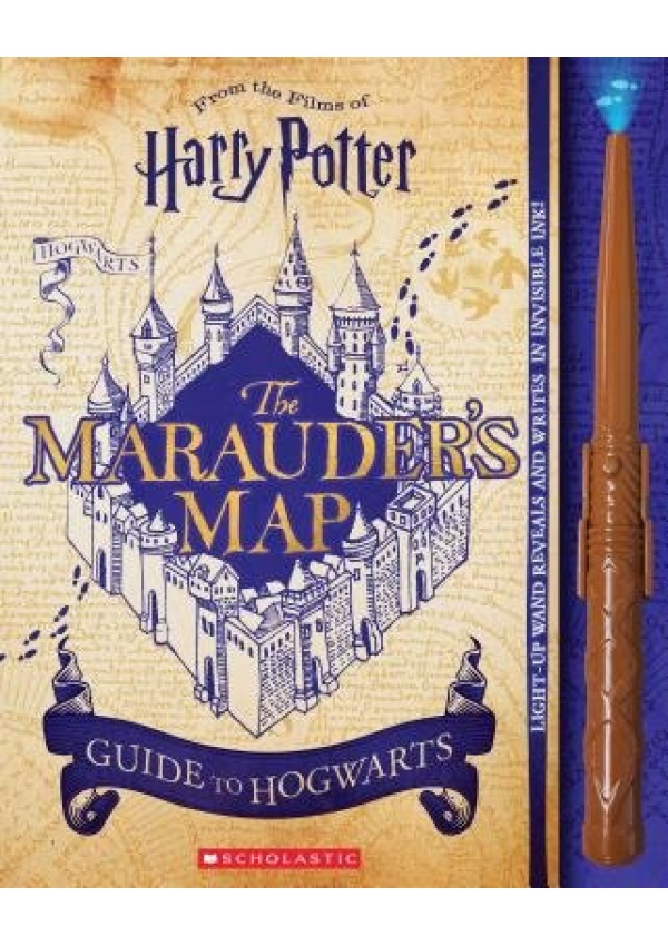 Harry Potter: The Marauder´s Map Guide to Hogwarts Scholastic US