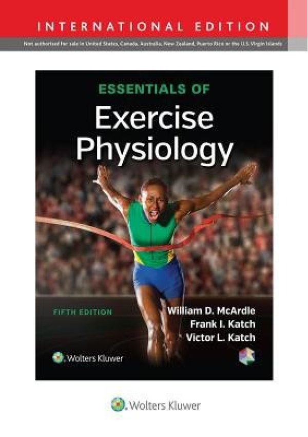 Essentials of Exercise Physiology Lippincott Williams and Wilkins