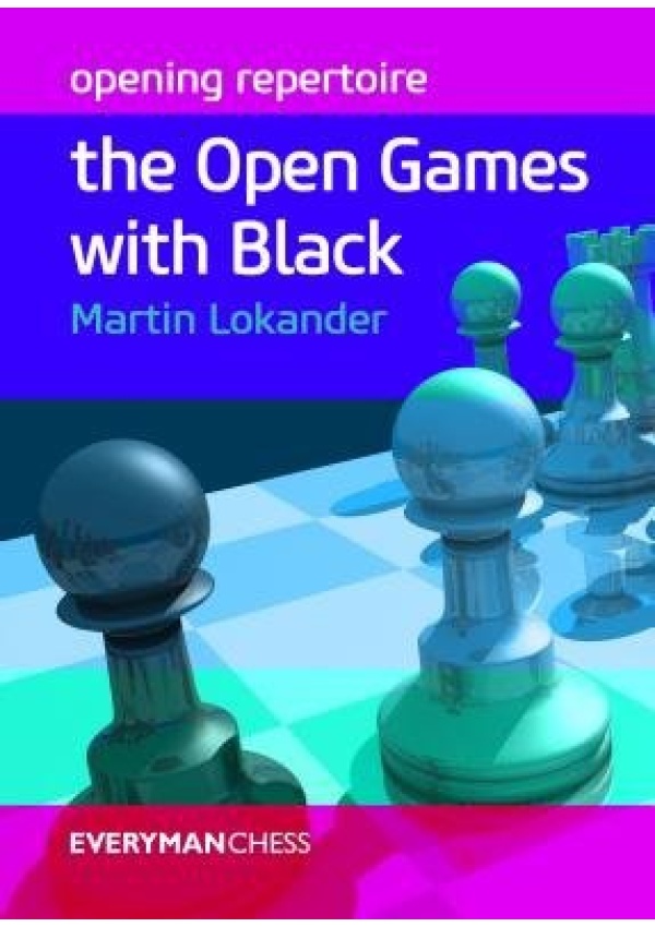 Opening Repertoire, The Open Games with Black Everyman Chess