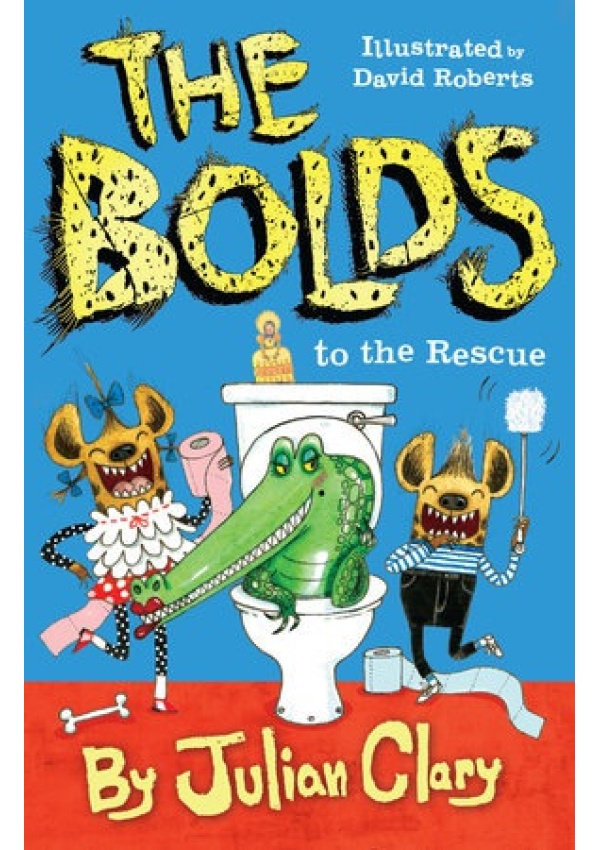 Bolds to the Rescue Andersen Press Ltd