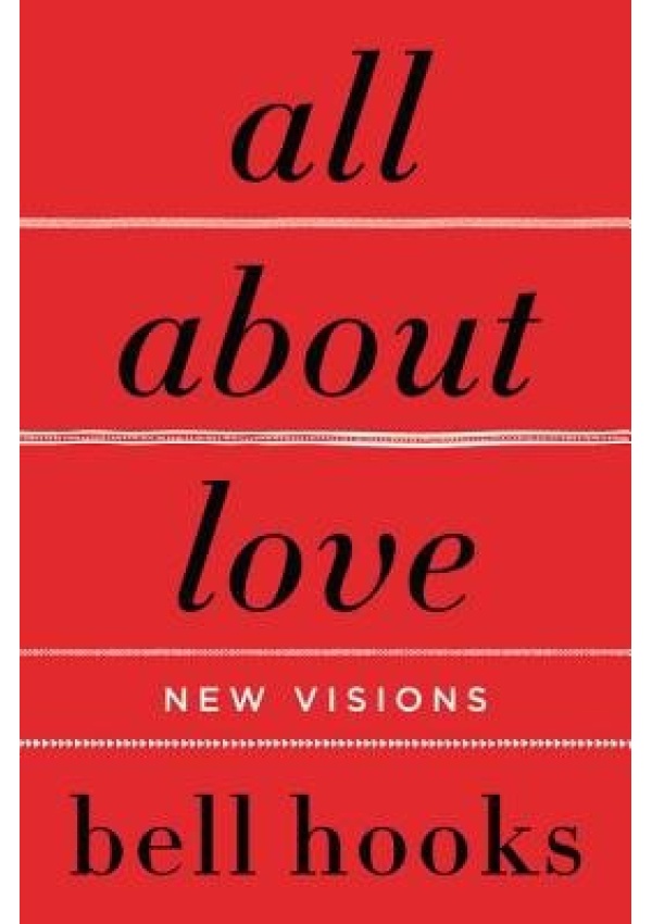 All About Love, New Visions HarperCollins Publishers Inc