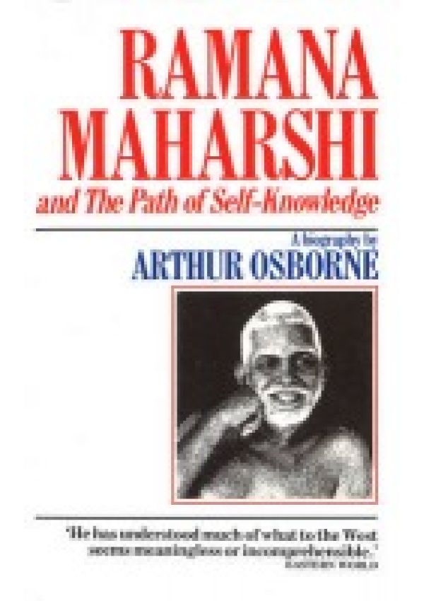 Ramana Maharshi And The Path Of Self Knowledge Ebury Publishing