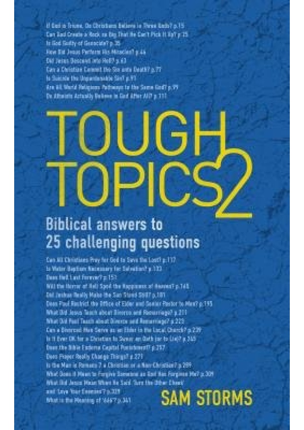 Tough Topics 2, Biblical answers to 25 challenging questions Christian Focus Publications Ltd