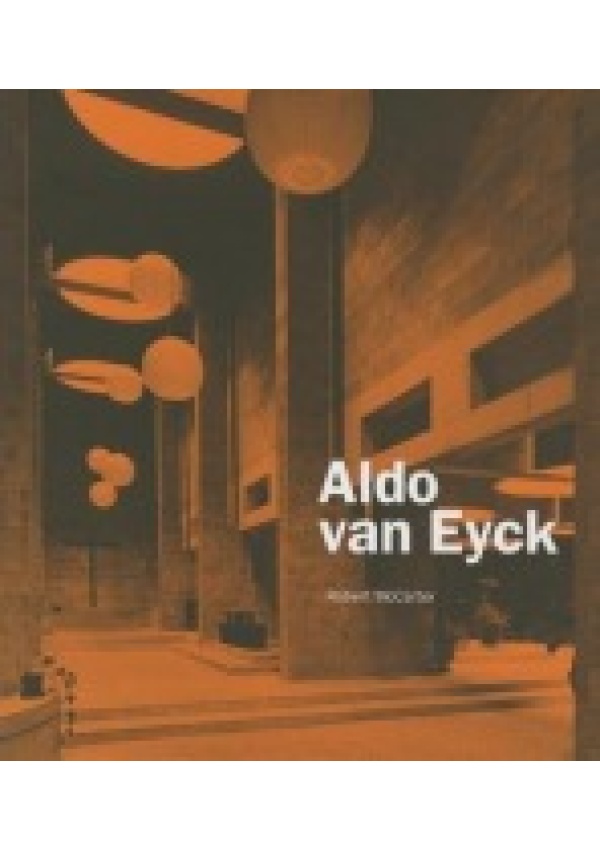 Aldo van Eyck Yale University Press