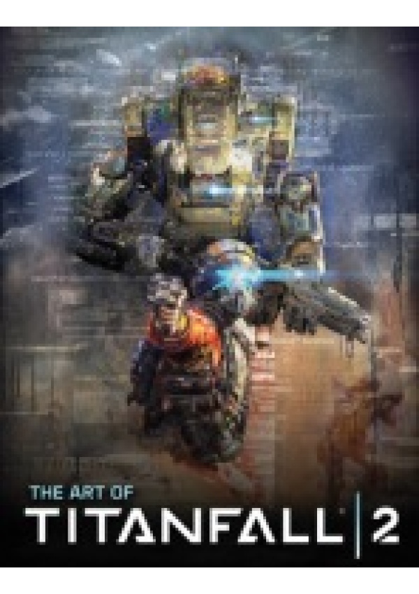 Art of Titanfall 2 Titan Books Ltd