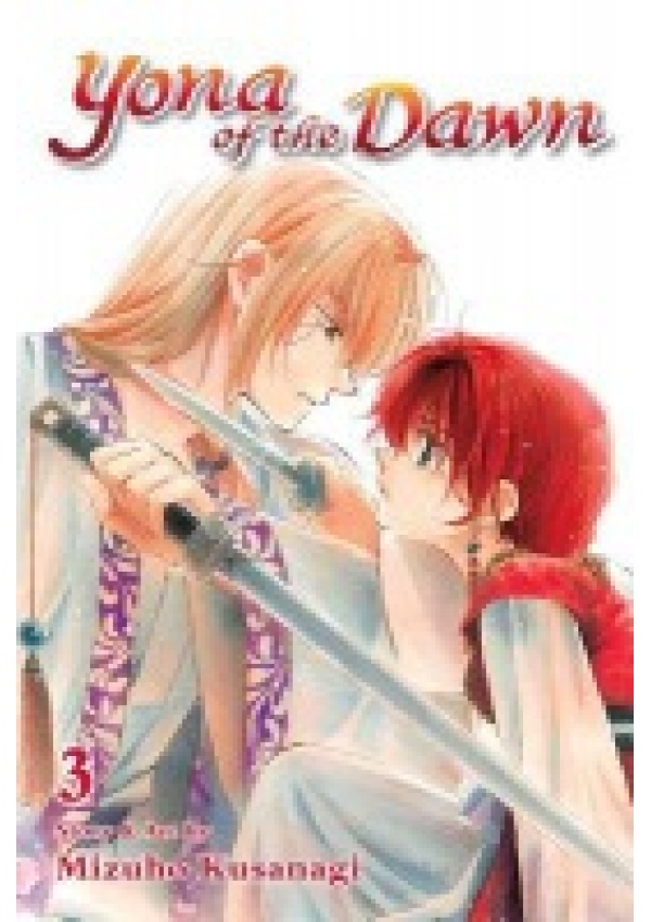 Yona of the Dawn, Vol. 3 Viz Media, Subs. of Shogakukan Inc