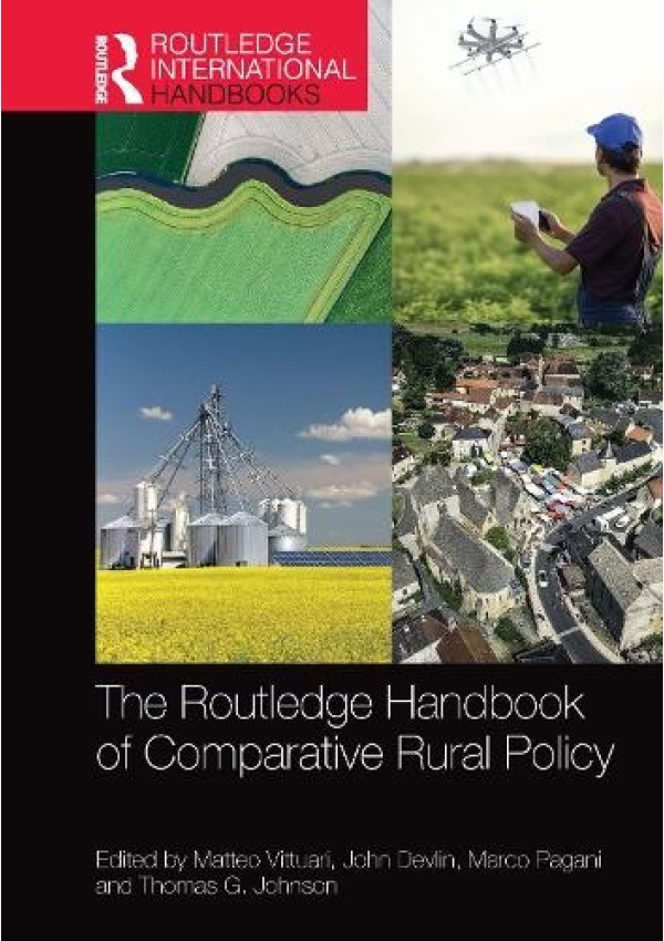 Routledge Handbook of Comparative Rural Policy Taylor & Francis Ltd