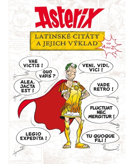 Asterix - Latinské citáty a jejich výklad Alicanto