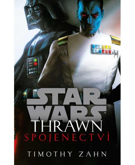 Star Wars - Thrawn. Spojenectví Alicanto