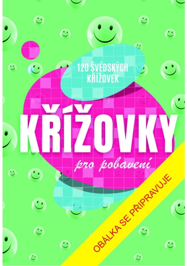 Křížovky pro pobavení: 120 švédských křížovek Euromedia Group, a.s.