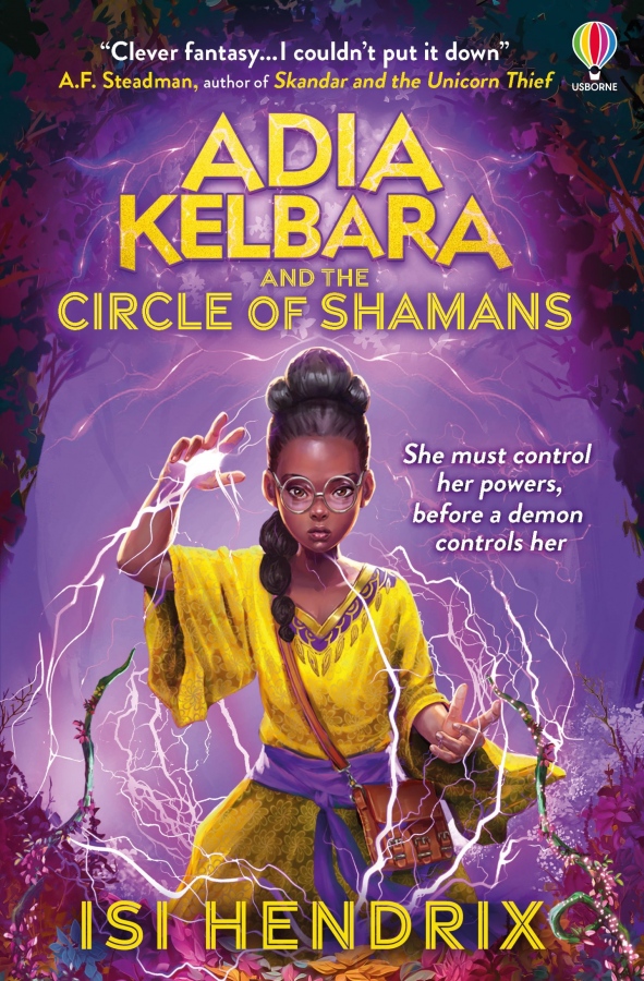 Adia Kelbara and the Circle of Shamans Usborne Publishing