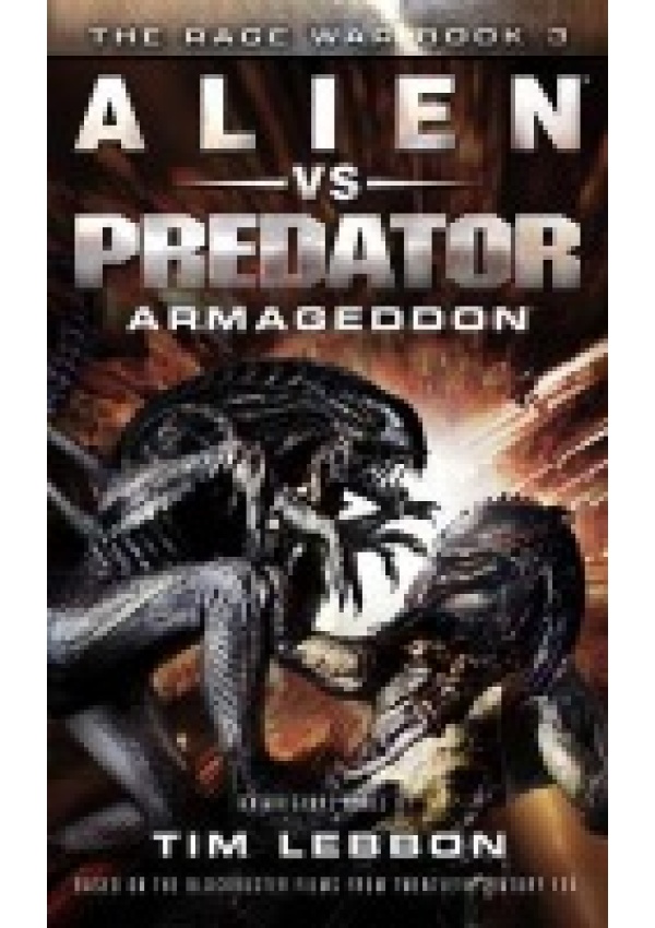 Alien vs. Predator - Armageddon, The Rage War Book 3 Titan Books Ltd