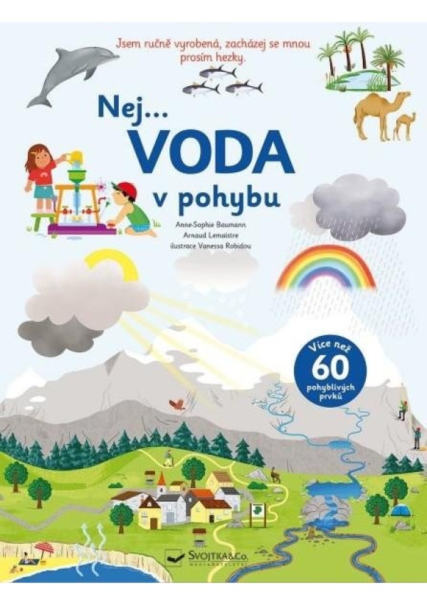 Nej... VODA v pohybu Svojtka & Co. s. r. o.