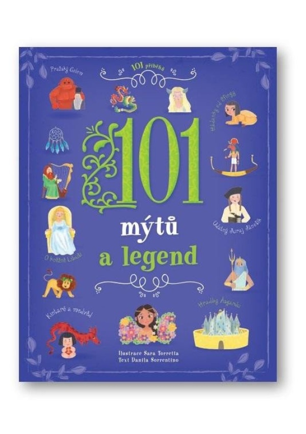 101 mýtů a legend Svojtka & Co. s. r. o.