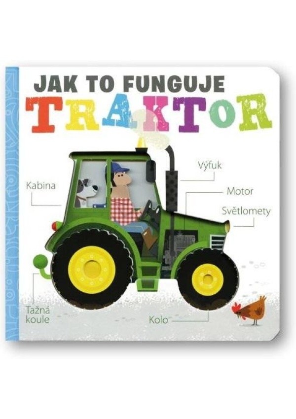 Traktor - Jak to funguje Svojtka & Co. s. r. o.