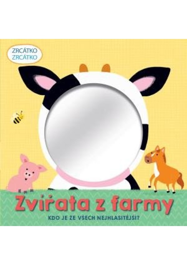 Zrcátko Zvířata z farmy Svojtka & Co. s. r. o.