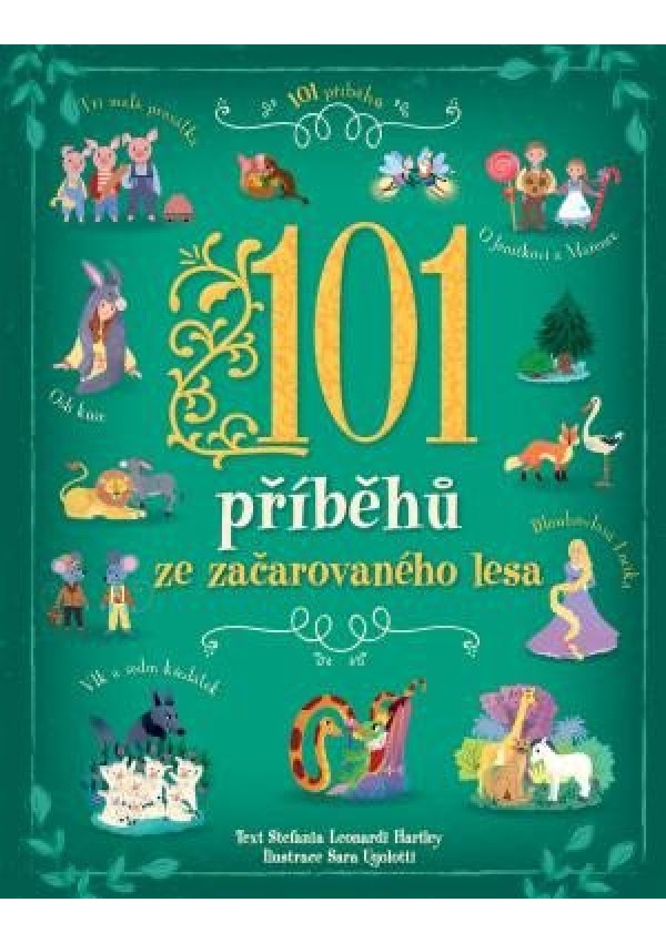 101 příběhů ze začarovaného lesa Svojtka & Co. s. r. o.